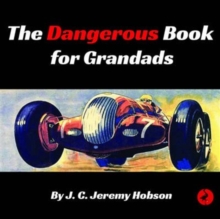 The Dangerous Book for Grandads, Paperback / softback Book The Dangerous Book for Grandads, Paperback / softback Book