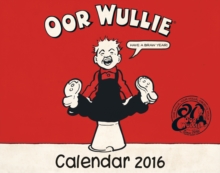 Oor Wullie Calendar 2016, Other printed item Book Oor Wullie Calendar 2016, Other printed item Book