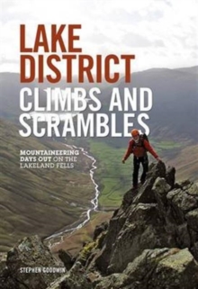 Lake District Climbs and Scrambles : Mountaineering Days Out on the Lakeland Fells, Paperback Book Lake District Climbs and Scrambles : Mountaineering Days Out on the Lakeland Fells, Paperback Book