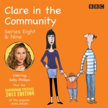 Clare In The Community : Series 8 & 9 plus the 2013 Edinburgh Festival Special, eAudiobook MP3 eaudioBook Clare In The Community : Series 8 & 9 plus the 2013 Edinburgh Festival Special, eAudiobook MP3 eaudioBook