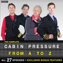 Cabin Pressure: A-Z : The BBC Radio 4 Airline Sitcom, CD-Audio Book Cabin Pressure: A-Z : The BBC Radio 4 Airline Sitcom, CD-Audio Book