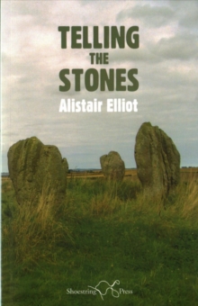 Telling the Stones, Paperback / softback Book Telling the Stones, Paperback / softback Book