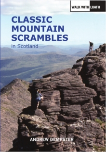 Classic Mountain Scrambles in Scotland