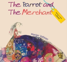 The Parrot and the Merchant, Hardback Book The Parrot and the Merchant, Hardback Book