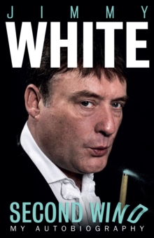 Jimmy White: Second Wind, Paperback Book Jimmy White: Second Wind, Paperback Book