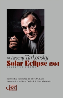 Solar Eclipse 1914 : Selected Poems