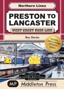 Preston To Lancaster : West Coast Main Lines