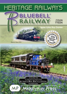 Bluebell Railway : including launch of the new Beachy Head loco