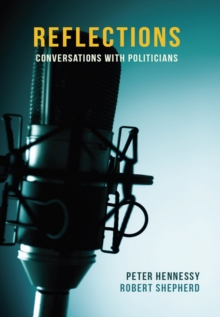 Reflections : Conversations with Politicians