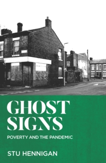 GHOST SIGNS : Shortlisted for Best Non-fiction, 2022 Books Are My Bag Awards     Shortlisted for Best Political Book By A Non-Parliamentarian, 2022 Parliamentary Book Awards