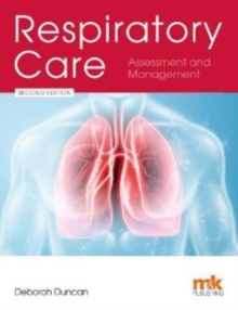 Respiratory Care: Assessment and Management