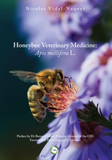 5M Books Ltd Honeybee Veterinary Medicine , Apis Mellifera L.