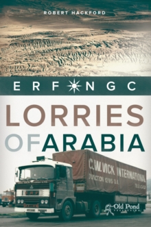 Lorries of Arabia: The ERF NGC