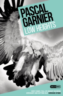 Low Heights, Paperback Book Low Heights, Paperback Book