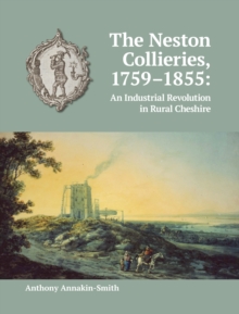 Neston Collieries, 1759-1855