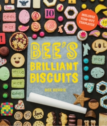 Bee's Brilliant Biscuits, Hardback Book Bee's Brilliant Biscuits, Hardback Book