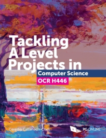 Tackling A Level Projects In Computer Science OCR H446