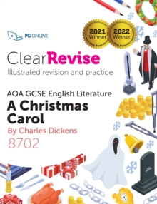 ClearRevise AQA GCSE English Literature: Dickens A Christmas Carol