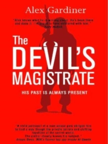 The Devil's Magistrate : His past is always present