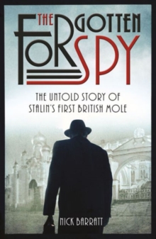 The Forgotten Spy, Paperback Book The Forgotten Spy, Paperback Book