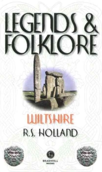 Legends & Folklore Wiltshire, Paperback Book Legends & Folklore Wiltshire, Paperback Book