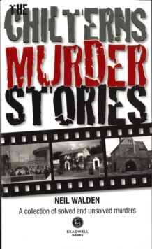 The Chilterns Murder Stories