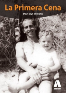La Primera Cena (Drama), Paperback / softback Book La Primera Cena (Drama), Paperback / softback Book