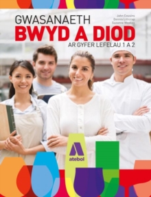Gwasanaeth Bwyd a Diod - Lefelau 1 a 2, Paperback Book Gwasanaeth Bwyd a Diod - Lefelau 1 a 2, Paperback Book