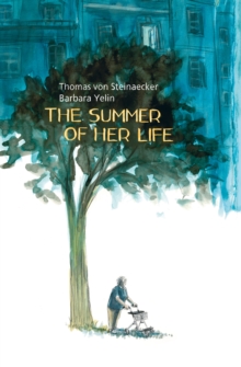 The Summer of Her Life, Hardback Book The Summer of Her Life, Hardback Book