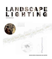 Landscape Lighting, Hardback Book Landscape Lighting, Hardback Book