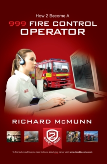 How To Become a 999 Fire Control Operator : The ULTIMATE guide to becoming a Fire Control Operator