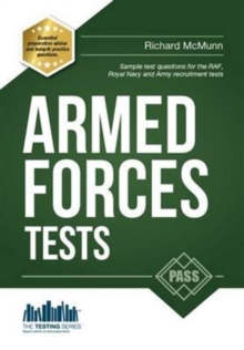 Pass the Armed Forces Tests (Practice Tests for the Army, RAF and Royal Navy), Paperback Book Pass the Armed Forces Tests (Practice Tests for the Army, RAF and Royal Navy), Paperback Book