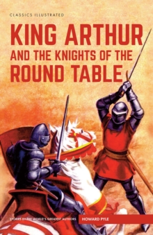 King Arthur and the Knights of the Round Table, Hardback Book King Arthur and the Knights of the Round Table, Hardback Book