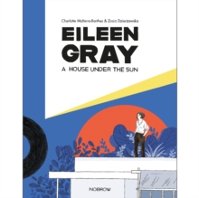 Eileen Gray : A House Under the Sun