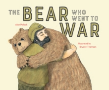 Wojtek the Warrior : The little Bear who went to War, Hardback Book Wojtek the Warrior : The little Bear who went to War, Hardback Book