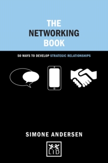 Networking Book : 50 Ways to Develop Strategic Relationships