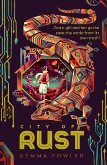 City of Rust, Paperback / softback Book City of Rust, Paperback / softback Book