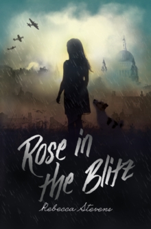 Rose in the Blitz, Paperback Book Rose in the Blitz, Paperback Book