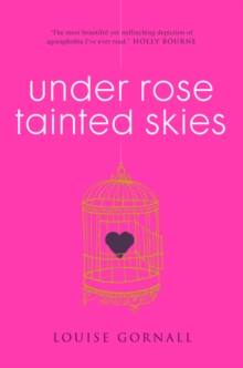 Under Rose-Tainted Skies, Paperback / softback Book Under Rose-Tainted Skies, Paperback / softback Book