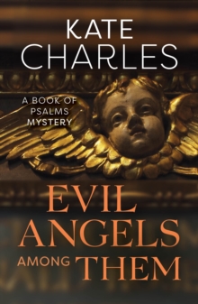 Evil Angels Among Them, Paperback / softback Book Evil Angels Among Them, Paperback / softback Book