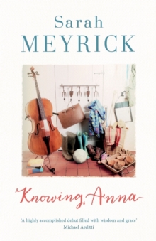 Knowing Anna, Paperback / softback Book Knowing Anna, Paperback / softback Book