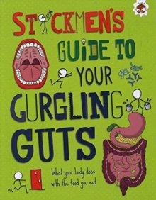 Stickmen's Guide to Your Gurgling Guts, Paperback Book Stickmen's Guide to Your Gurgling Guts, Paperback Book