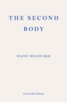 The Second Body, Paperback Book The Second Body, Paperback Book