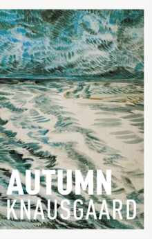 Autumn : (Seasons Quartet 1), Hardback Book Autumn : (Seasons Quartet 1), Hardback Book