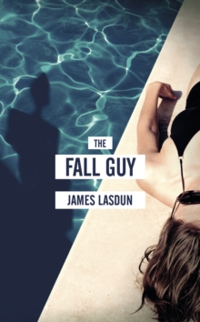 The Fall Guy, Hardback Book The Fall Guy, Hardback Book