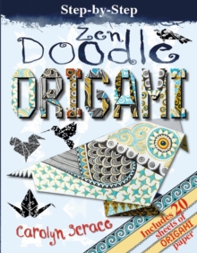 Zen Doodle Origami, Paperback Book Zen Doodle Origami, Paperback Book