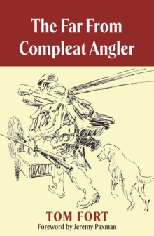 The Far from Compleat Angler