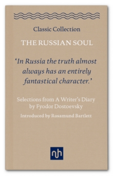 The Russian Soul: Selections from a Writer's Diary