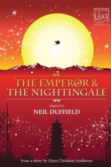 The Emperor and the Nightingale, Paperback / softback Book The Emperor and the Nightingale, Paperback / softback Book