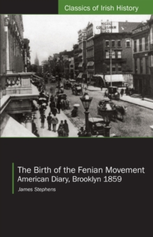 The Birth of the Fenian Movement